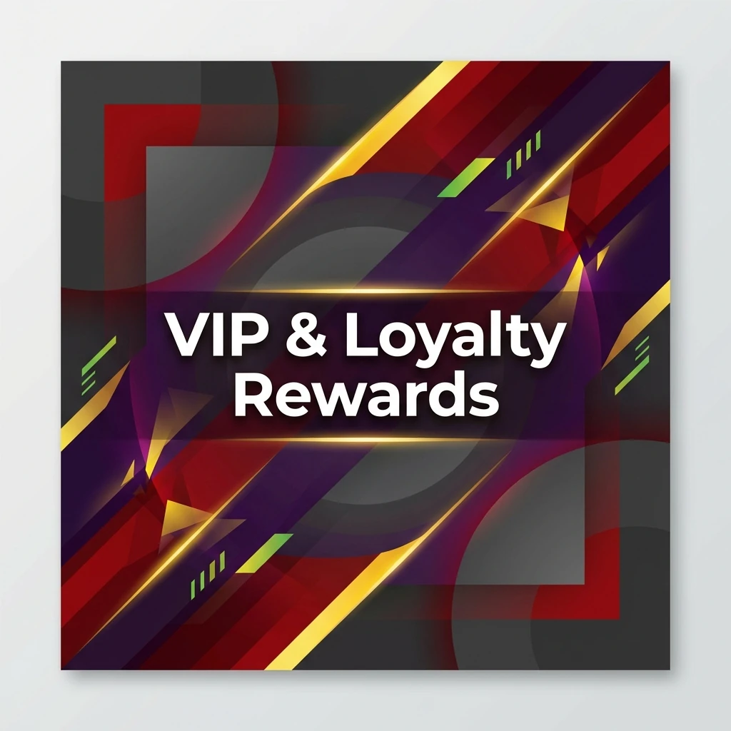 VIP & Loyalty Rewards